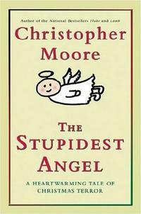 The Stupidest Angel (Pine Cove #3)