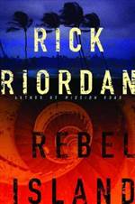 Rebel Island (Tres Navarre #7)