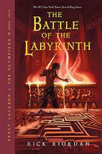 The Battle of the Labyrinth (Percy Jackson and the Olympians #4)