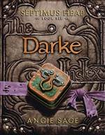 Darke (Septimus Heap #6)