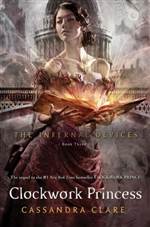 Clockwork Princess ( The Infernal Devices #3)