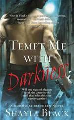 Tempt Me with Darkness (Doomsday Brethren #1)