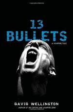 13 Bullets (Laura Caxton / Vampires #1)