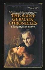 The Saint-Germain Chronicles (Saint-Germain #6)